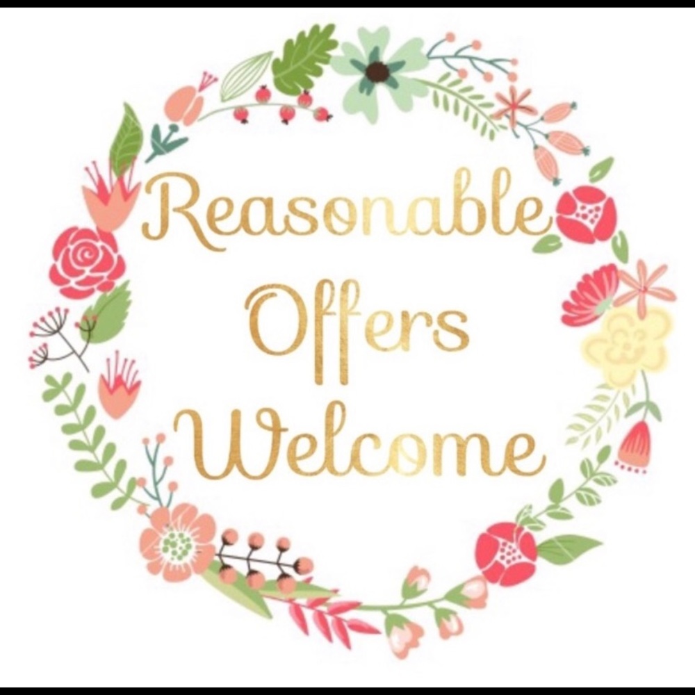 REASONABLE  offers always welcome!